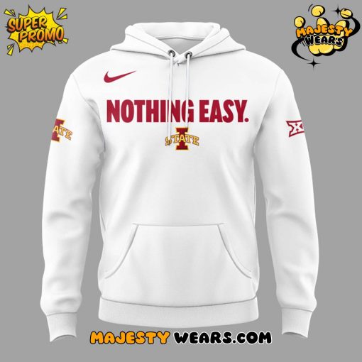 Iowa State Cyclones Basketball “Nothing Easy” 2025 Hoodie