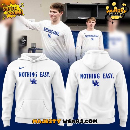 Kentucky Men’s Basketball Nothing Easy Special Edition White Hoodie