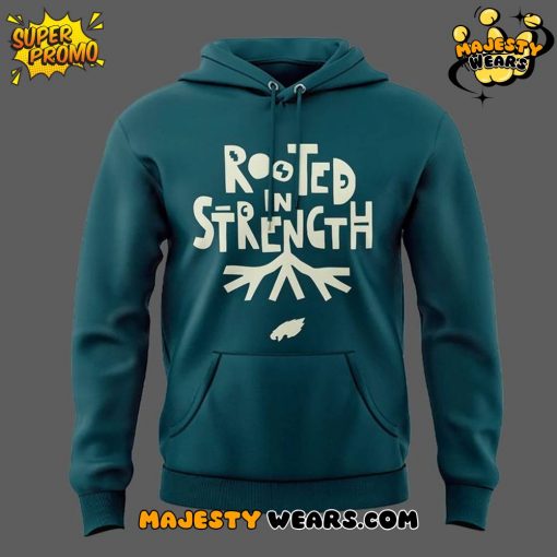 Philadelphia Eagles “Rooted In Strength” 2025 Special Edition Hoodie