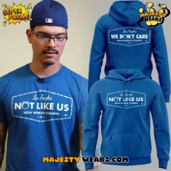 Los Angeles Dodgers “Not Like Us” 2024 World Champs Hoodie