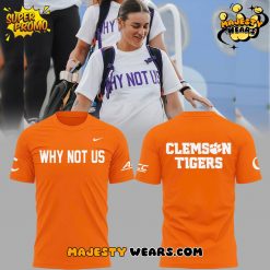 Clemson Tigers “Why Not US” 2025 T-shirt