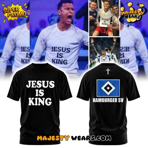 Hamburger SV “Aufstieg 24/25” Jesus is King Shirt
