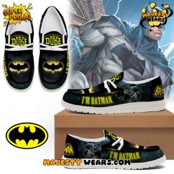 “I’M BATMAN.” New 2025 Hey Dude Shoes