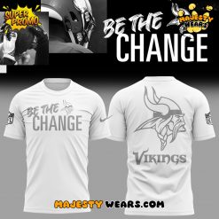 Minnesota Vikings “Be The Change” 2025 Shirt
