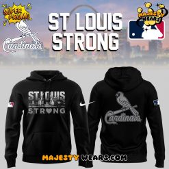 St Louis Cardinals Strong 2025 Limited Edition Hoodie