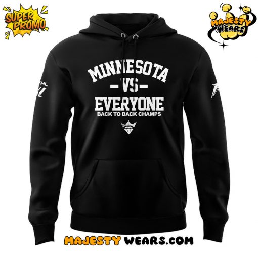 Minnesota Vs Everyone Back to Back Champs Hoodie