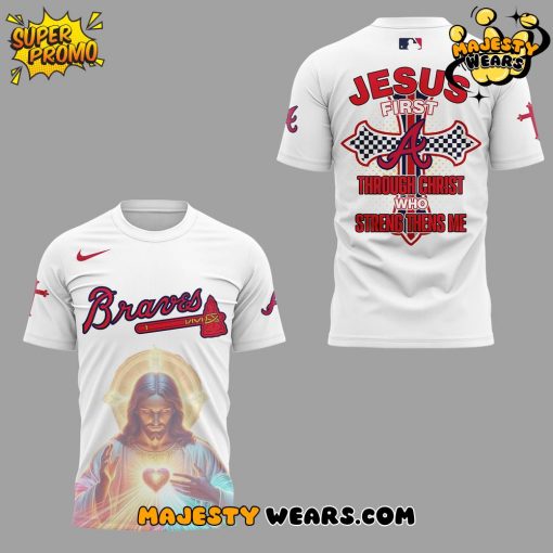 Atlanta Braves Jesus First Limited Edition Tee
