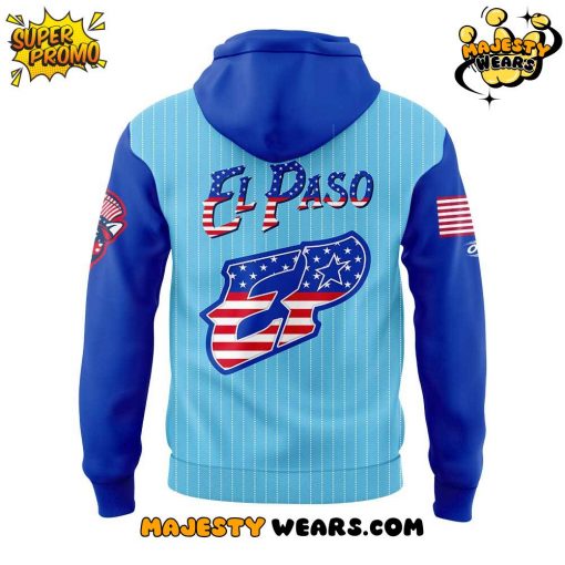 El Paso Chihuahuas Independence Day Special Hoodie
