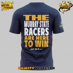 Murray State Racers Baseball HERE TO WIN Special Tee