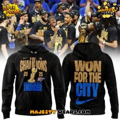 Oklahoma City Thunder NBA Champions “Won For The City” 2025 Black Hoodie