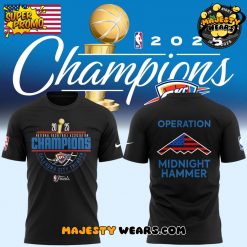 Oklahoma City Thunder NBA Operation Midnight Hammer Champions 2025 T-Shirt