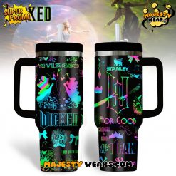 The Wicked “YOU WILL BE CHANGED” 2025 Stanley Tumbler