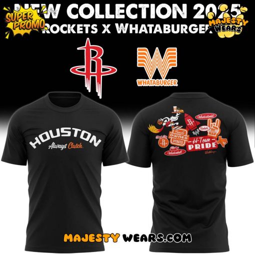 Houston Rockets x Whataburger Special Always Clutch Sticker Special Tee