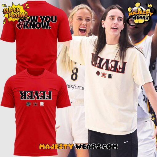 Indiana Fever “NOW YOU KNOW” Limited Edition Tee