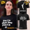 Indiana Fever “Pay us what you owe us” Limited Edition Black T-shirt