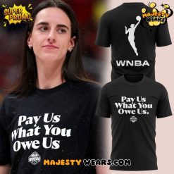 Indiana Fever WNBA “Pay us what you owe us” Special Tee