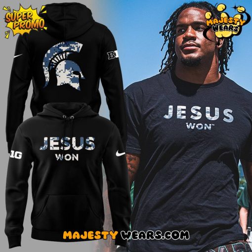 Michigan State “Michigan Spartans x Jesus Won” 2025 Hoodie