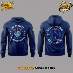 San Diego FC “We Stay We Stand We All Belong” Blue Hoodie