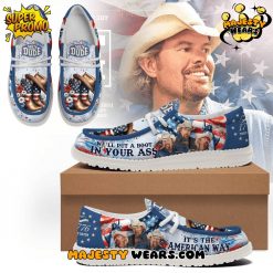 Toby Keith “IT’S THE AMERICAN WAY” Hey Dudes Shoes