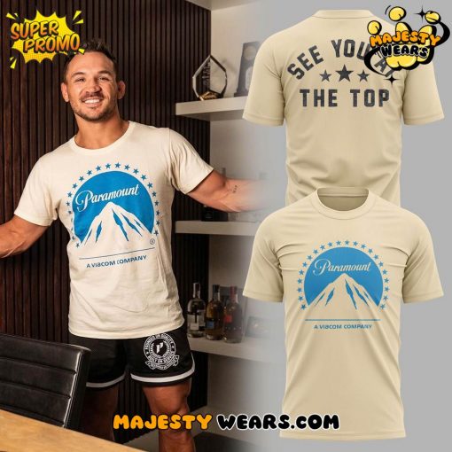 Michael Chandler Paramout “See You at the Top” Special Tee
