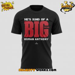 Roman Anthony “He’s Kind of A Big Deal” Special Black Tee