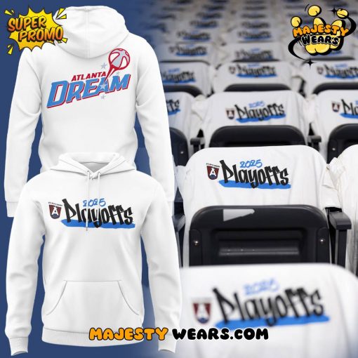 Atlanta Dream Playoffs 2025 Do It For The Dream WNBA Hoodie