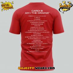 Cardi B New Album Am I the Drama Red TShirt
