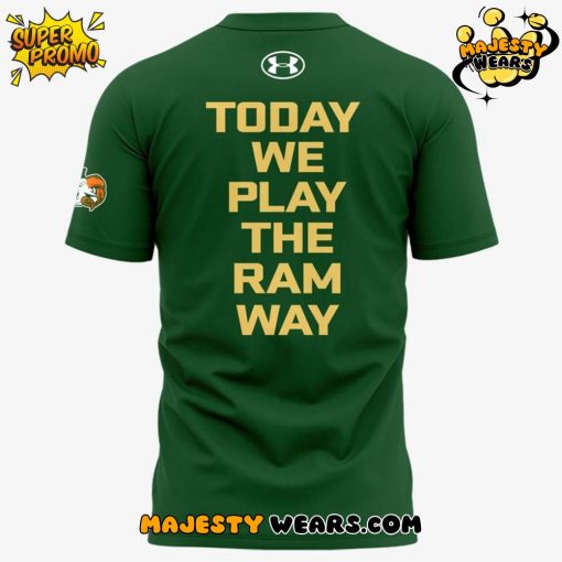 Colorado State Rams “Today We Play The Ram Way” Special Tee