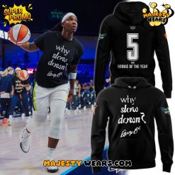 Dallas Wings “Rookie of The Year” Why Slow Down Special Hoodie