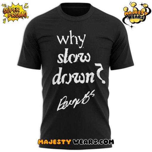 Dallas Wings “Rookie of The Year” Why Slow Down Special Tee