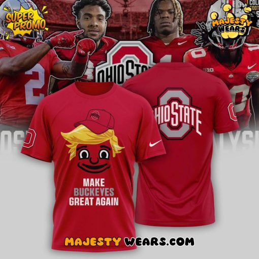 Make Ohio State Buckeyes Great Again Special T-Shirt