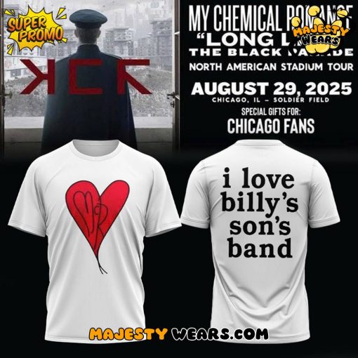 My Chemical Romance 2025 Tour ” I love Billy’s son’s band” T-Shirt