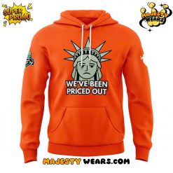 New York Liberty WE’VE BEEN PRICED OUT” Hoodie