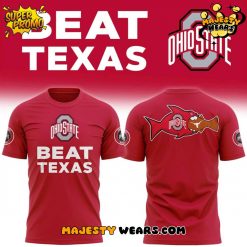 Ohio State Buckeyes “Beat Texas” Special Red T-Shirt
