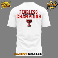 Texas Tech Red Raiders Fearless National Champions Exclusive Version TShirt