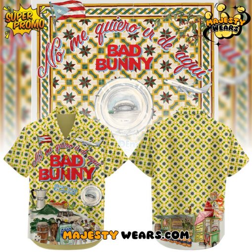 Bad Bunny “No me quiero ir de aqui” Hawaiian Shirt