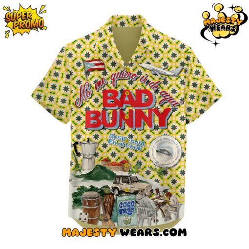 Bad Bunny “No me quiero ir de aqui” Hawaiian Shirt