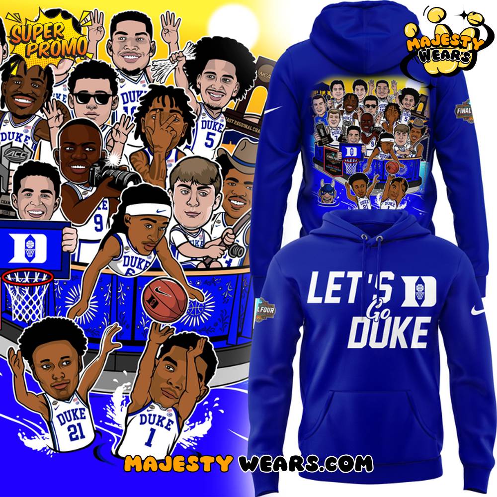 Duke Blue Devils Men’s Basketball “Let’s Go Duke” Special Hoodie Duke Blue Devils Men’s Basketball “Let’s Go Duke” Special Hoodie