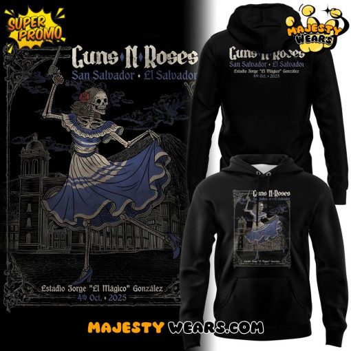 Guns N’ Roses to El Salvador Tour 2025 Special Hoodie