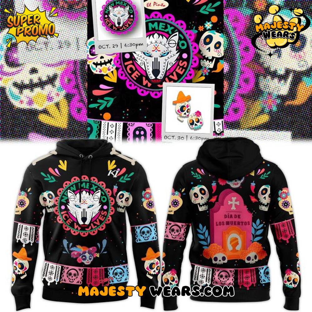 New Mexico Ice Wolves 2025 Día de Los Muertos Special Hoodie New Mexico Ice Wolves 2025 Día de Los Muertos Special Hoodie