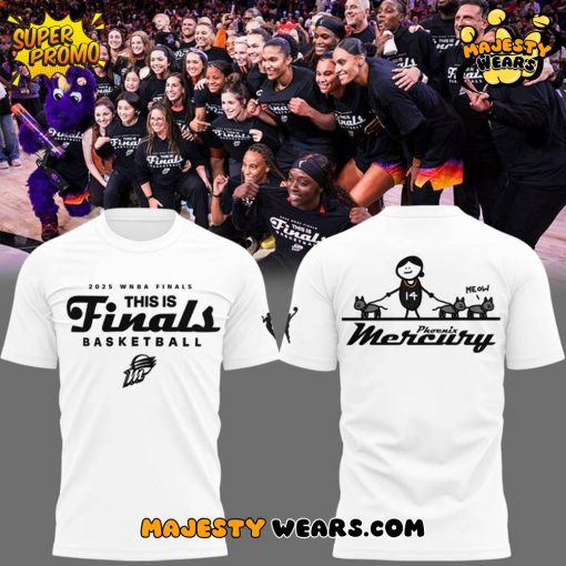 Phoenix Mercury “THE PHOENIX MERCURY ARE FINALS BOUND” Special White Tee