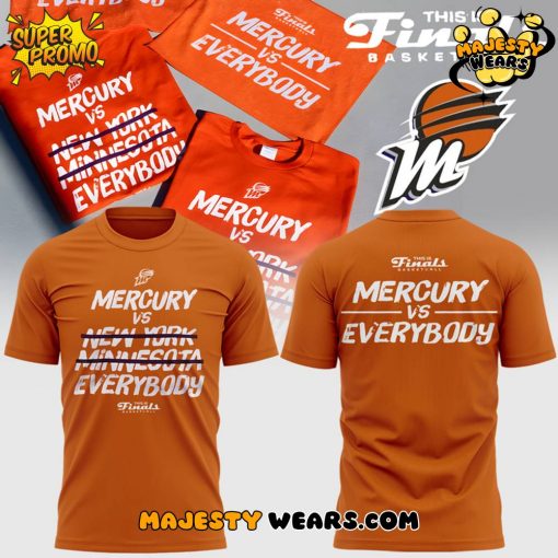 Phoenix Mercury vs Everybody Special Tee