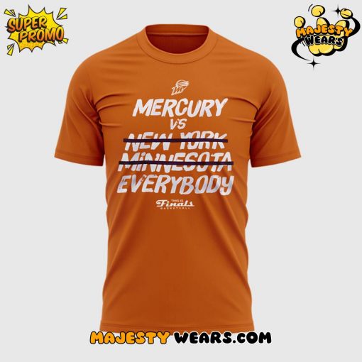 Phoenix Mercury vs Everybody Special Tee
