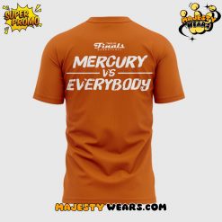 Phoenix Mercury vs Everybody Special Tee