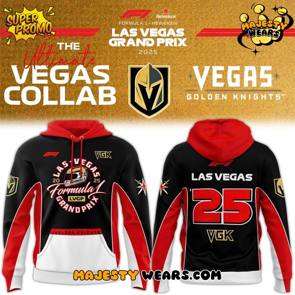 Vegas Golden Knights 2025 F1 Las Vegas GP Special Hoodie Vegas Golden Knights 2025 F1 Las Vegas GP Special Hoodie