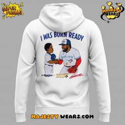 Vladimir Guerrero Jr “Born Ready” Special Hoodie