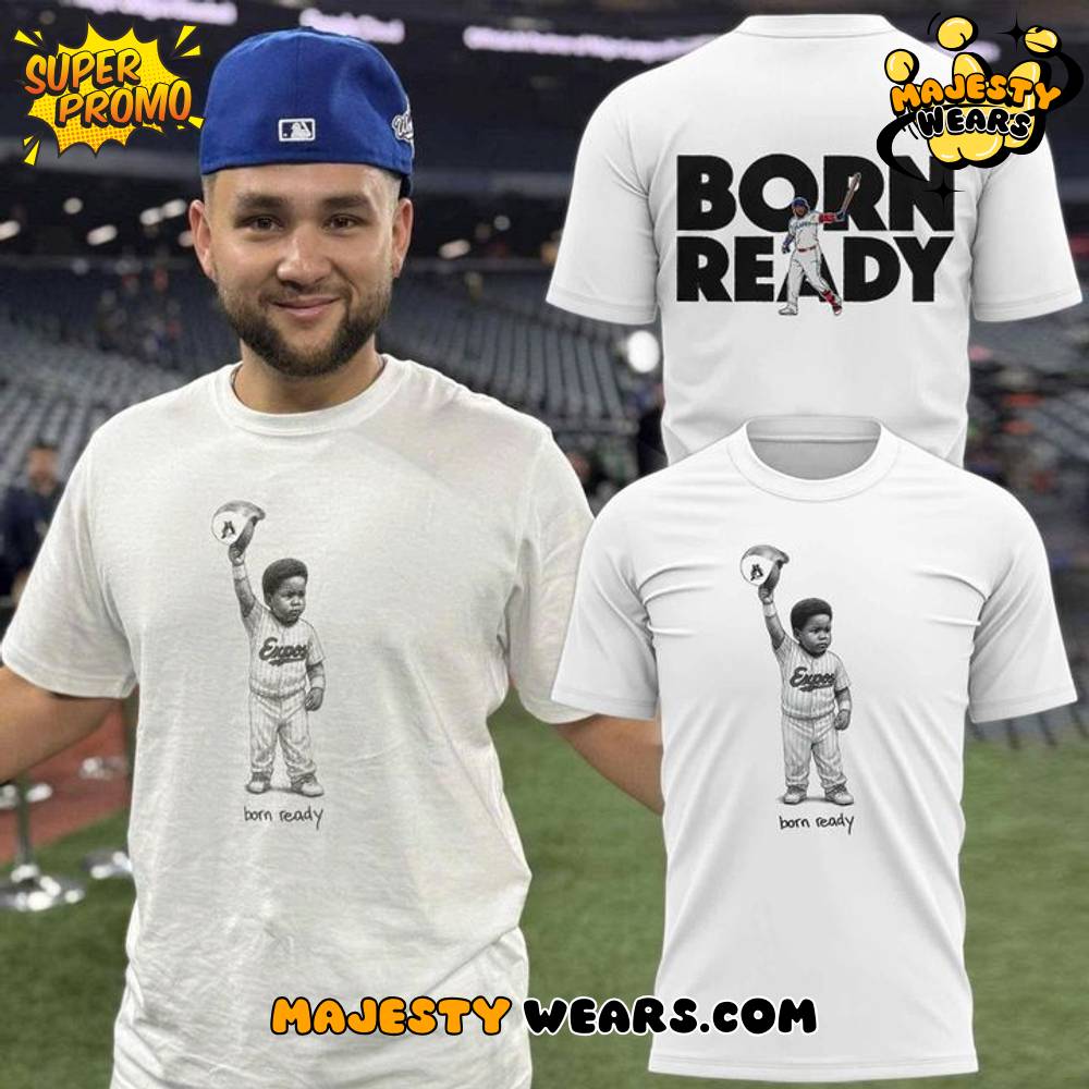 Vladimir Guerrero Jr “Born Ready” Special T-Shirt Vladimir Guerrero Jr “Born Ready” Special T-Shirt