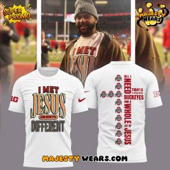 Ohio State Buckeyes I MET JESUS AND NOW IM DIFFERENT Shirt