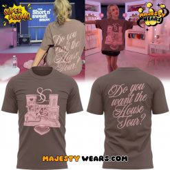 Sabrina Carpenter “Do you want the House Tour?” Special Tee Sabrina Carpenter “Do you want the House Tour?” Special Tee