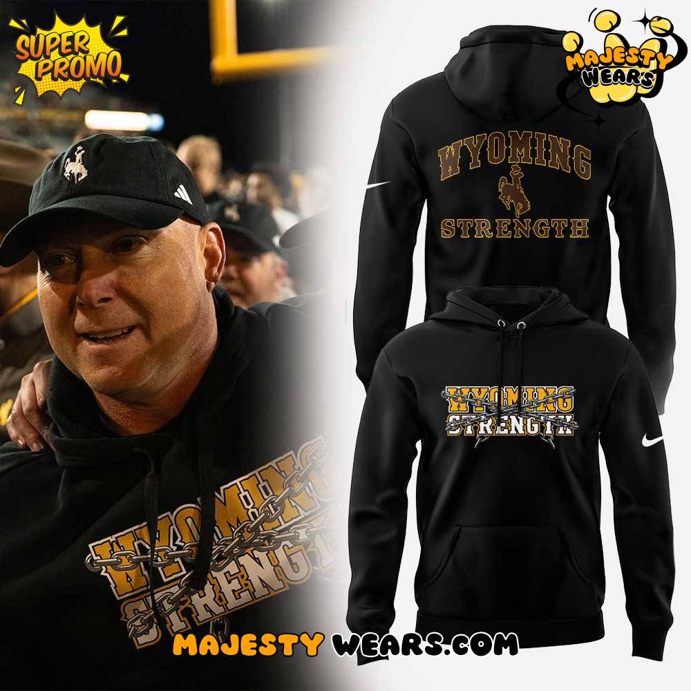Wyoming Cowboys “Strength” Special Hoodie Wyoming Cowboys “Strength” Special Hoodie